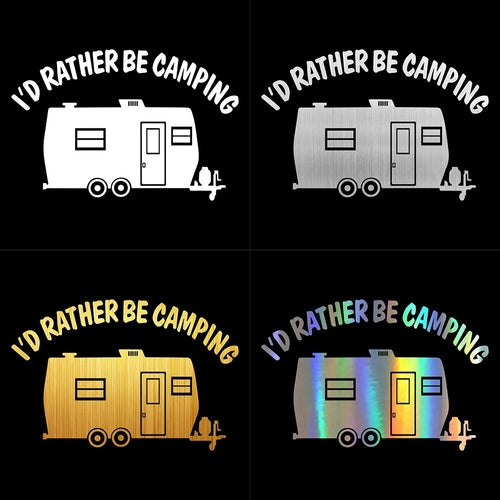 Rylybons Fuuny I'd Rather Be Camping Car Bumper