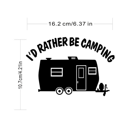 Rylybons Fuuny I'd Rather Be Camping Car Bumper